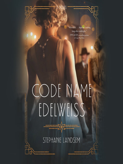 Title details for Code Name Edelweiss by Stephanie Landsem - Available